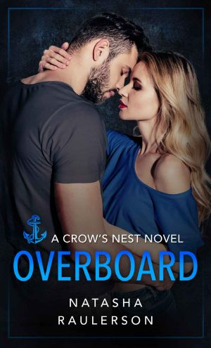 [Crow's Nest 02] • Overboard